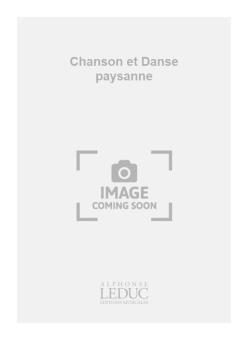 Chanson et Danse Paysanne 