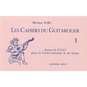 Cahiers Du Guitarolier Vol. 3 