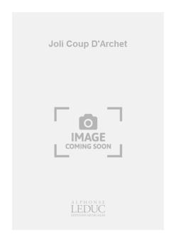 Joli Coup D Archet 