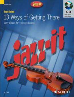 13 Ways Of Getting There 