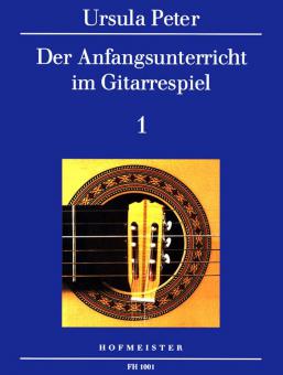 Der Anfangsunterricht im Gitarrespiel 1 