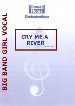 Cry Me A River 