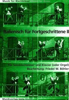 Italienisch für Fortgeschrittene 2 (Arien á la Pavarotti) 