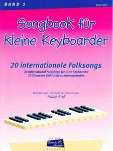 Songbook für kleine Keyboarder 1 