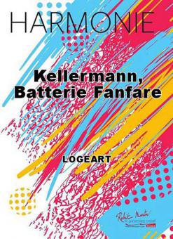 Kellermann, Batterie Fanfare 