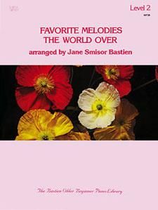 Favorite Melodies the World Over Level 2 