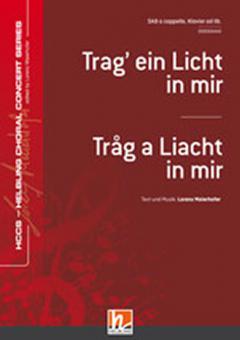 Trag' ein Licht in mir - Tråg a Liacht in mir 