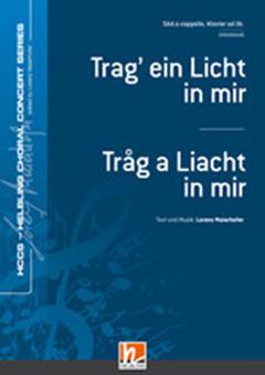 Trag' ein Licht in mir - Tråg a Liacht in mir 