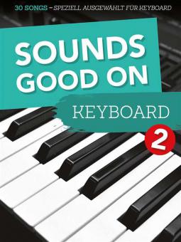 Sounds Good On Keyboard 2 