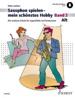 Saxophon spielen - mein schönstes Hobby 2 