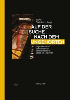 Auf der Suche nach dem Ungehörten 