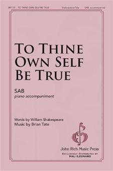 To Thine Own Self Be True Standard