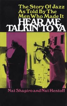 Story Of Jazz As Told By The Men Who Made It 