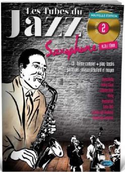 Les Tubes Du Jazz Saxophone Vol. 2 