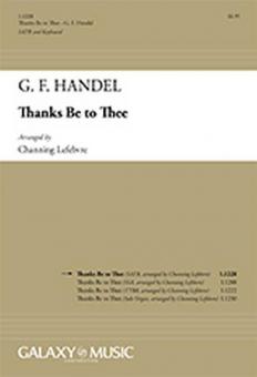 Thanks Be To Thee 