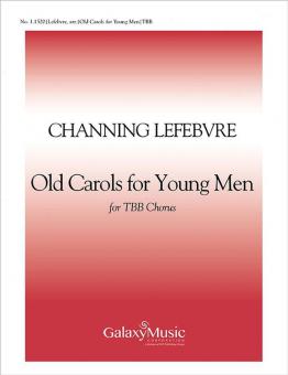 Old Carols for Young Men 