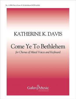 Come Ye to Bethlehem 