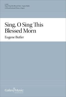 Sing, O Sing This Blessed Morn 