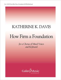 How Firm a Foundation 