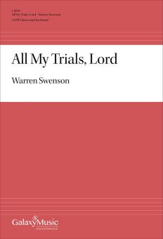 All My Trials, Lord 