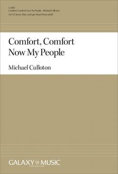 Comfort, Comfort Now My People 