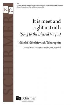 It Is Meet and Right in Truth 