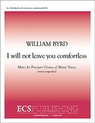I Will Not Leave You Comfortless 
