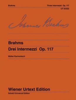 Tres Intermezzi op. 117 