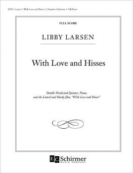 With Love and Hisses 
