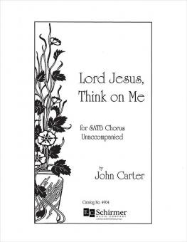 Lord Jesus, Think On Me 