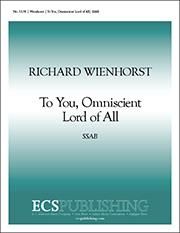 To You, Omniscient Lord of All 