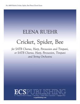 Cricket, Spider, Bee 