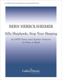Silly Shepherds, Stop Your Sleeping 