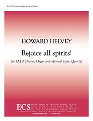 Rejoice all spirits! 