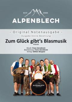 Zum Glück gibt's Blasmusik 