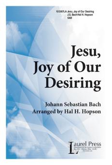 Jesu, Joy Of Our Desiring 