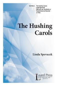The Hushing Carols 