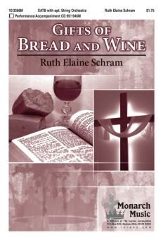 Gifts Of Bread and Wine 