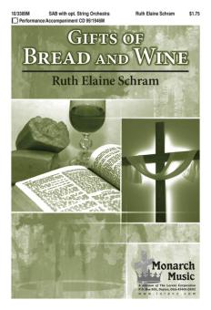 Gifts Of Bread and Wine 