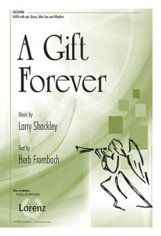 A Gift Forever! 