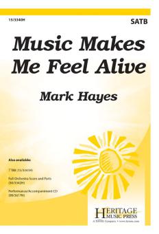 Music Makes Me Feel Alive 