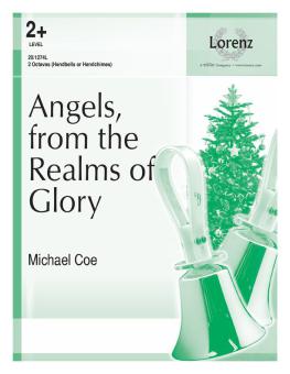 Angels From The Realms Of Glory 