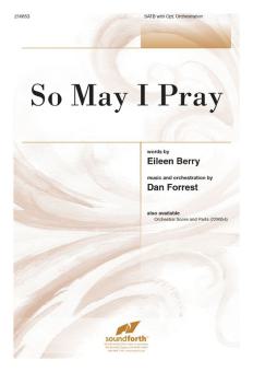 So May I Pray 