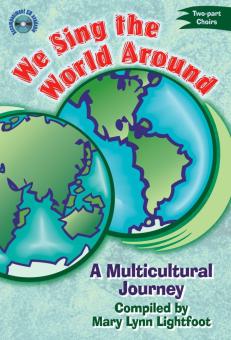 We Sing The World Around 