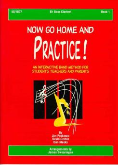 Now Go Home and Practice Book 1 Bass Clarinet 