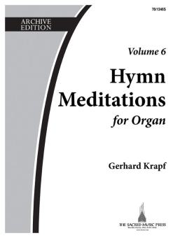 Hymn Meditations For Organ, Vol. 6 