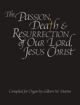 The Passion, Death and Resurrection 