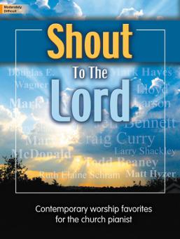 Shout To The Lord 