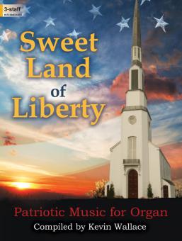 Sweet Land Of Liberty 