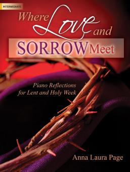 Where Love and Sorrow Meet 